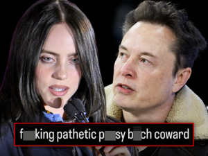 Billie Eilish Calls Elon Musk a ‘Pathetic P***y’ in NSFW Tirade