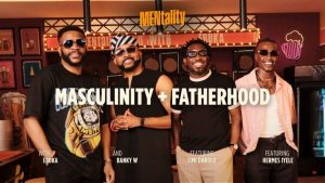 Episode Five MENtality With Ebuka is Here | Watch!