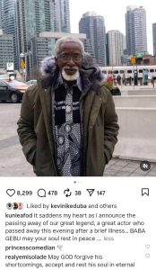 Nollywood actor Baba Gebu diÂ£s after brief illness