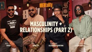 The Third Episode of The MENtality With Ebuka Podcast Has Dropped | Watch!