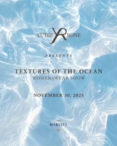 Yutee Rone Unveils “Textures of the Ocean” in an Exclusive Fashion Showcase This November