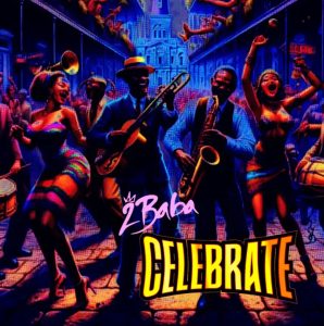 Celebrate Lyrics by 2Baba