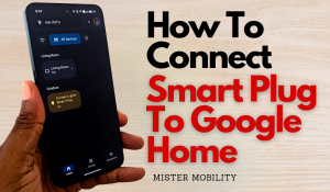 How to Add Smart Plug to Google Home