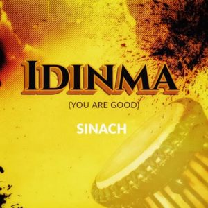 Idinma (You Are Good) Lyrics by Sinach