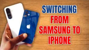 Switching from Samsung to iPhone: An Easy Guide
