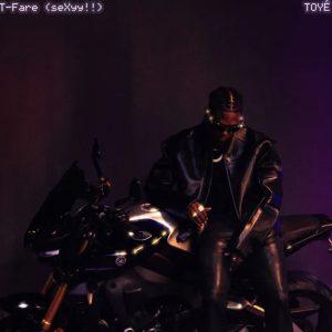 T Fare (seXyy!!) Lyrics by Toye