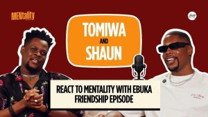 Watch Shaun Okojie & Tomiwa Tegbe React to Friendship Episode of MENtality With Ebuka