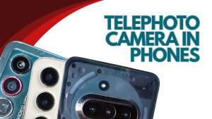 What Are The Benefits Of A Telephoto Lens In A Smartphone?